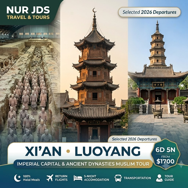 Xian Luoyang Nur JDS Muslim Tour